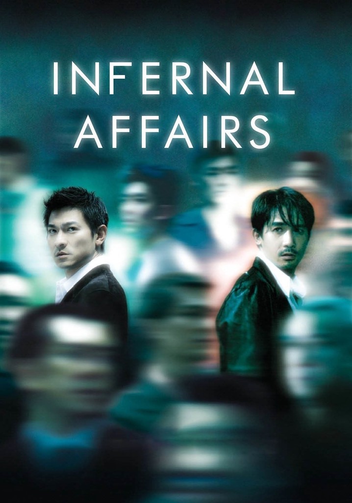 Infernal Affairs streaming where to watch online?